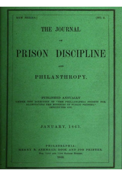 The Journal of Prison Discipline and Philanthropy, January, 1863