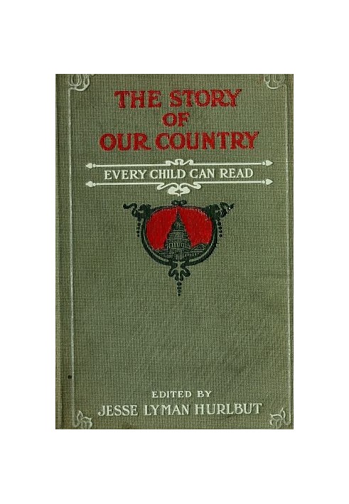 The Story of Our Country Every Child Can Read