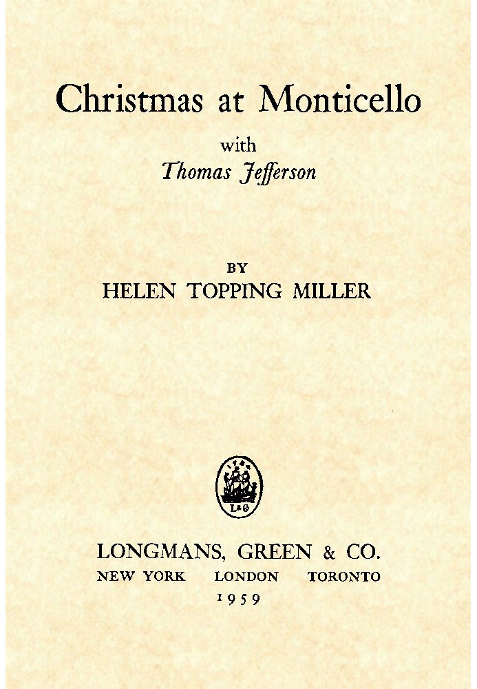 Christmas at Monticello with Thomas Jefferson