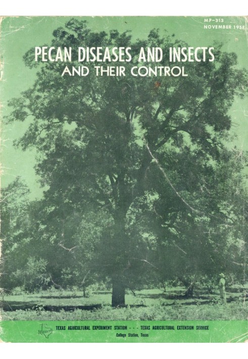 Pecan Diseases and Pests and Their Control