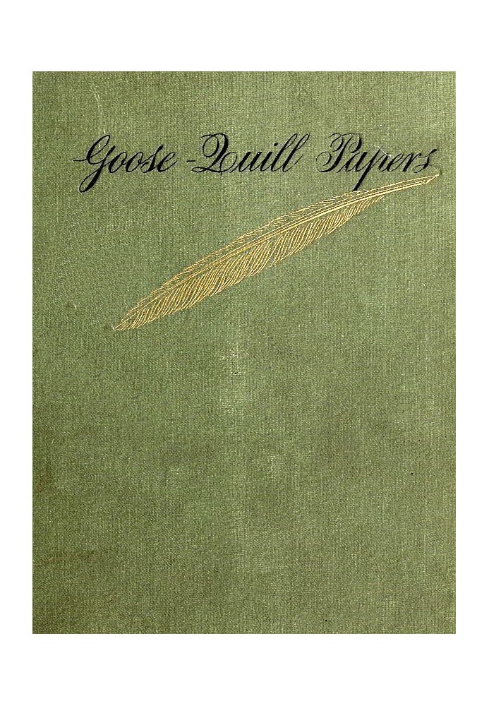 Goose-Quill Papers