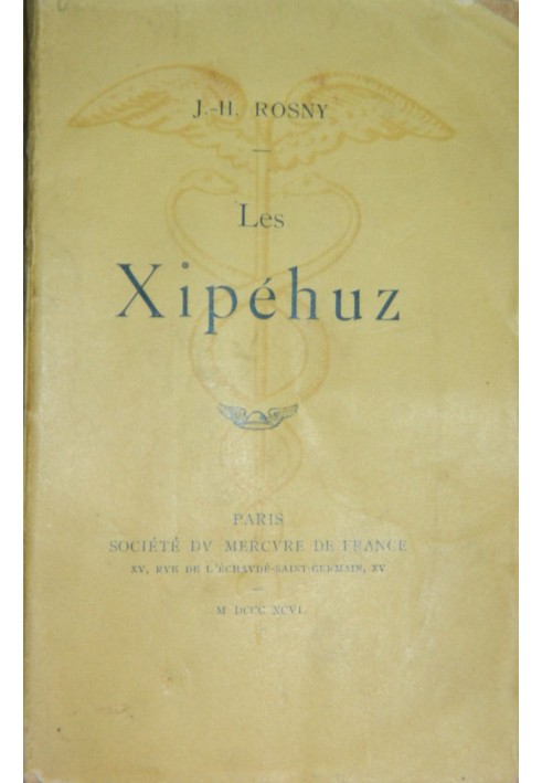 The Xipéhuz