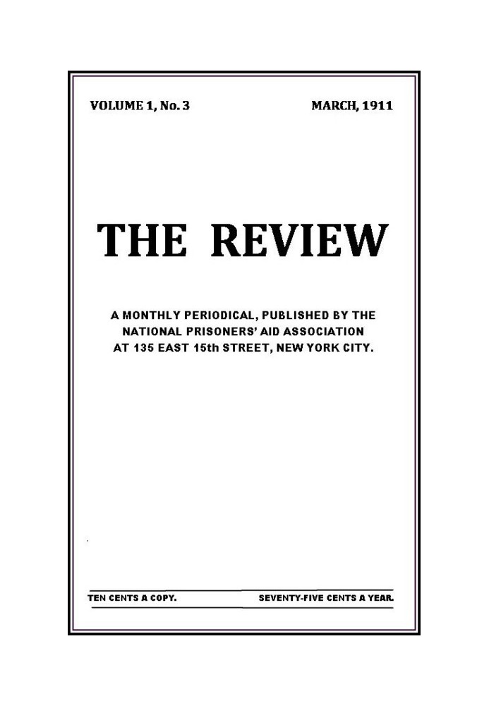 The Review, Vol. 1, No. 3, March, 1911