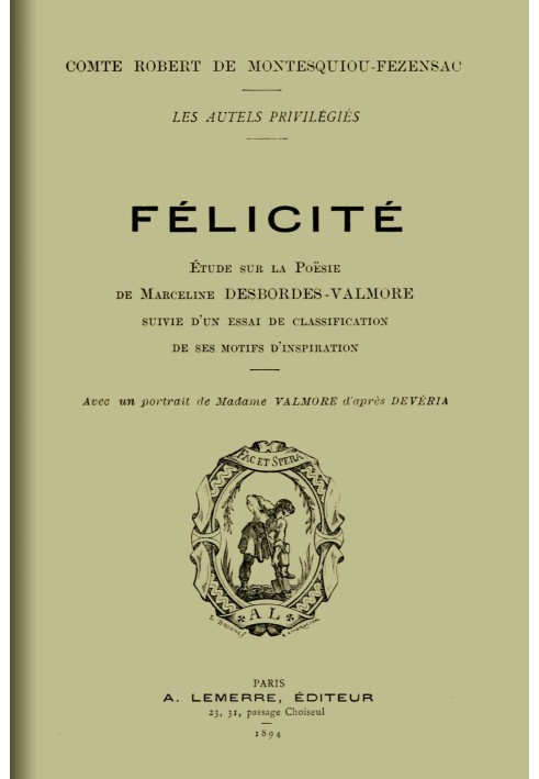 Félicité: Study on the poetry of Marceline Desbordes-Valmore