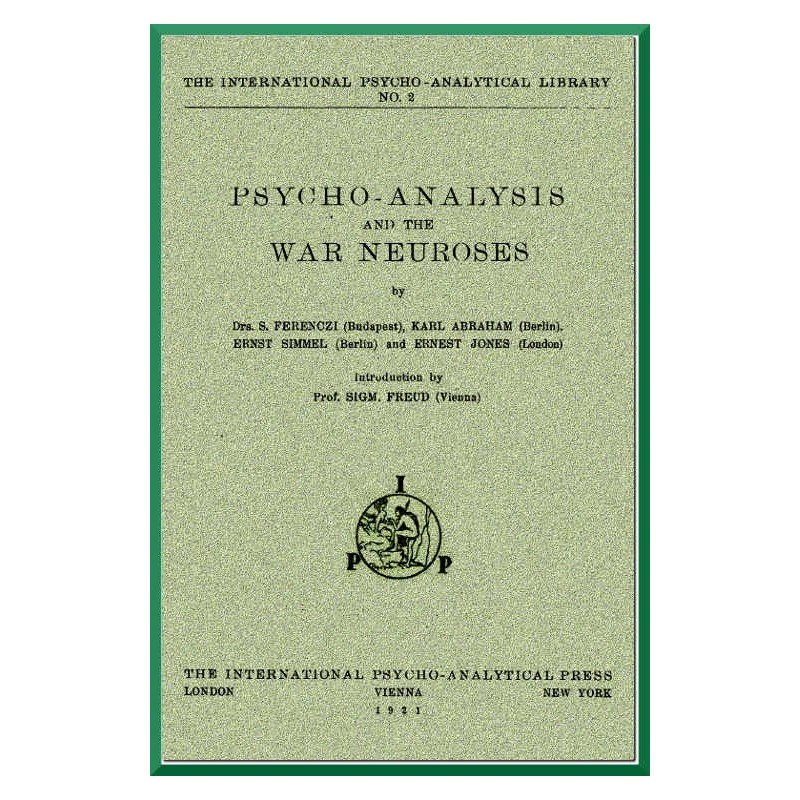 Psycho-Analysis and the War...
