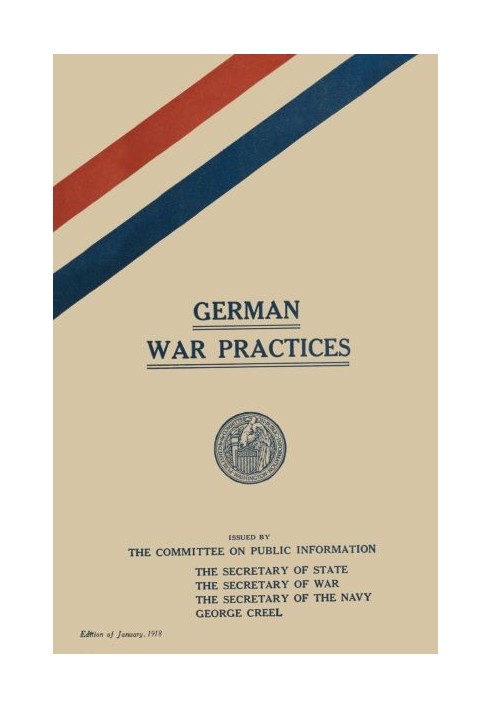 German War Practices, Part 1: Treatment of Civilians