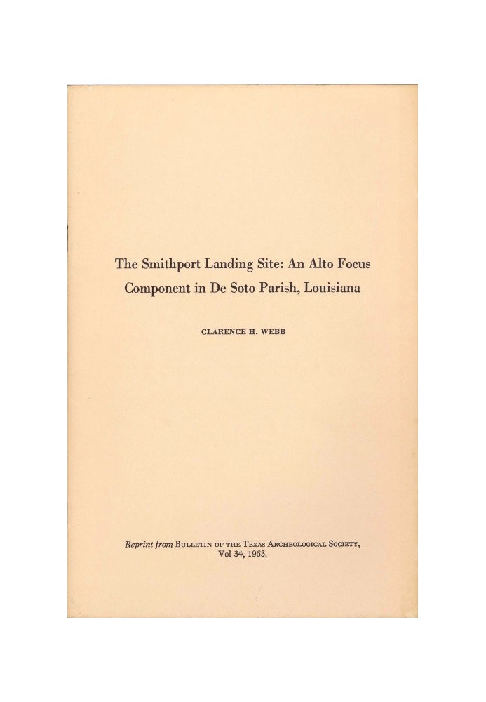 The Smithport Landing Site: An Alto Focus Component in De Soto Parish, Louisiana