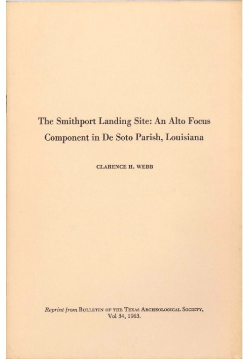 The Smithport Landing Site: An Alto Focus Component in De Soto Parish, Louisiana