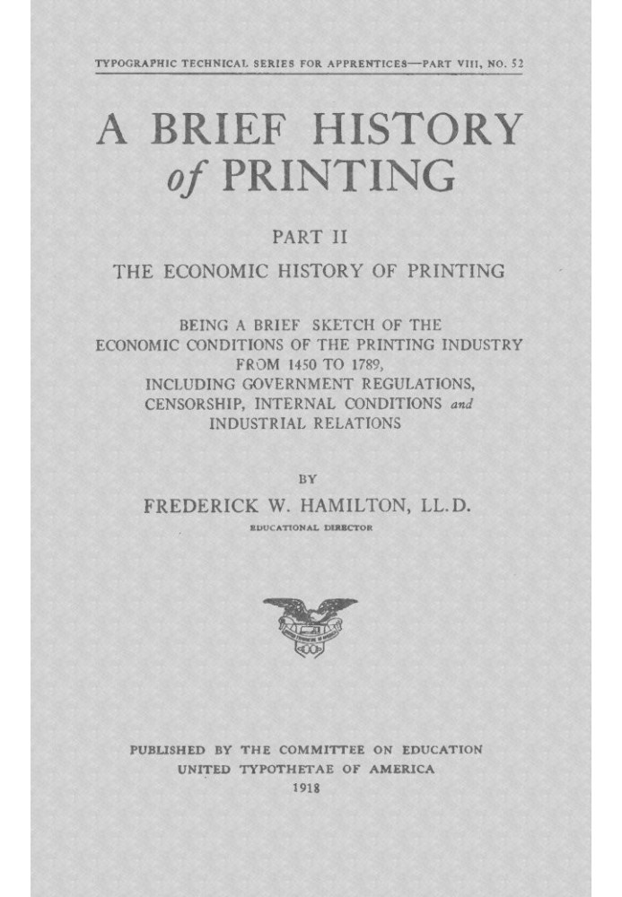 A Brief History of Printing. Part II: The Economic History of Printing