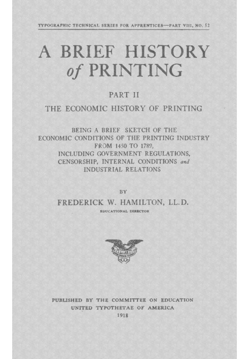 A Brief History of Printing. Part II: The Economic History of Printing