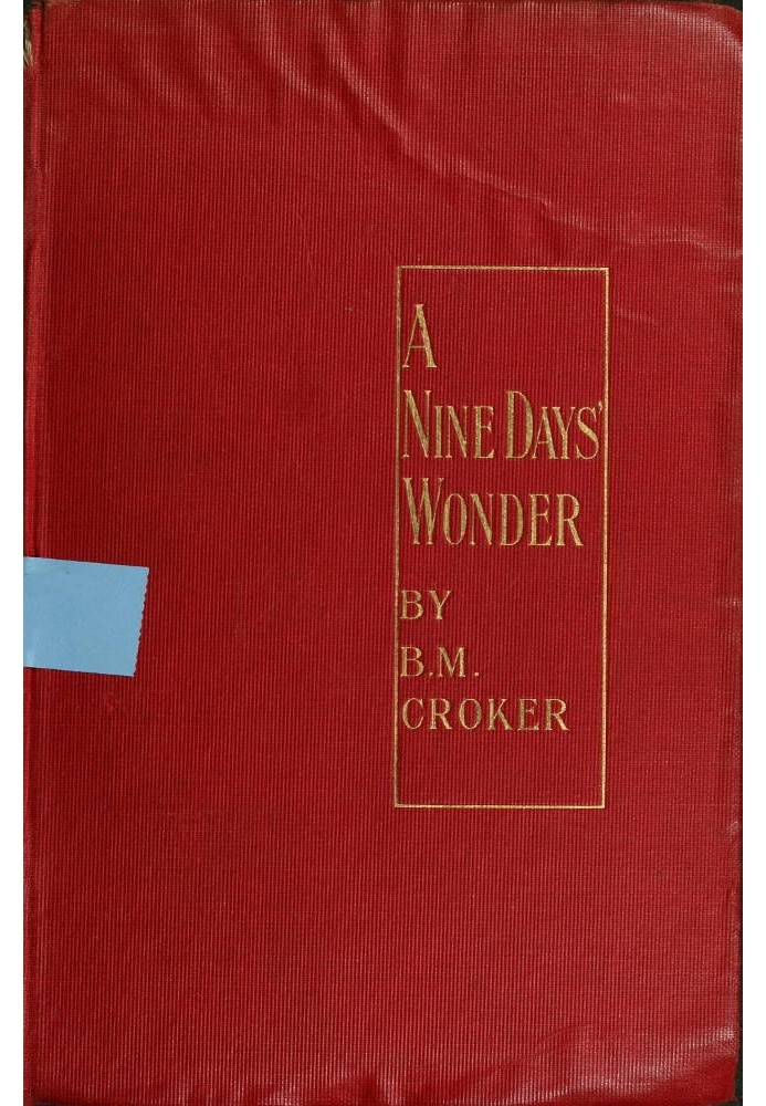 A Nine Days' Wonder