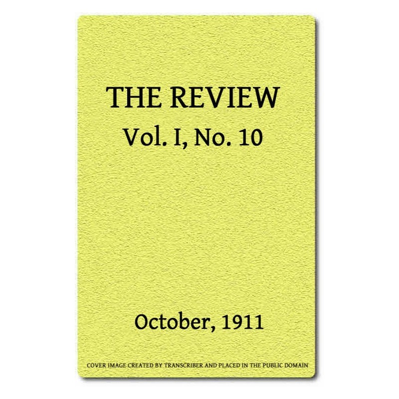 The Review, Vol. 1, No. 10,...