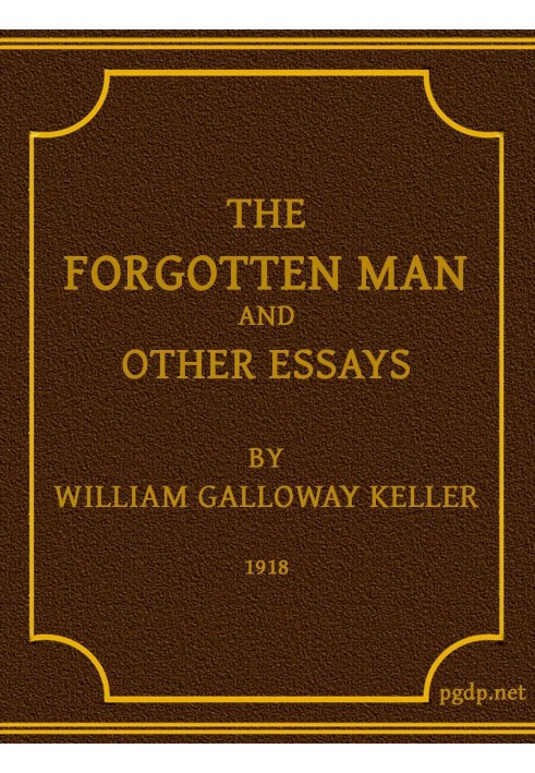 The Forgotten Man, and Other Essays