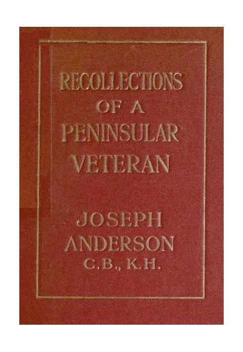 Recollections of a Peninsular Veteran