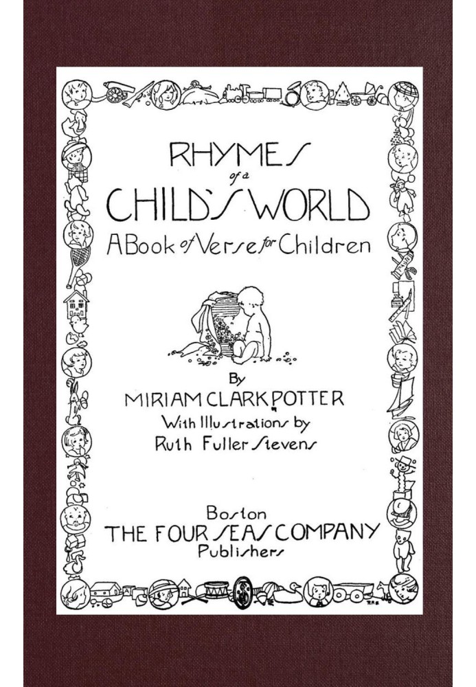 Rhymes of a child's world: a book of verse for children