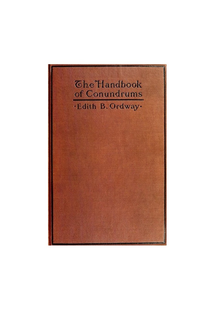 The Handbook of Conundrums