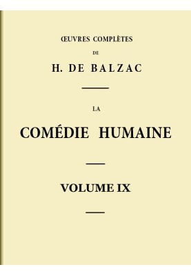 The Human Comedy - Volume 09. Scenes from Parisian life - Volume 01