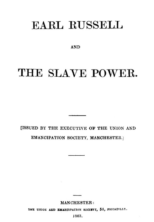 Earl Russell and the Slave Power