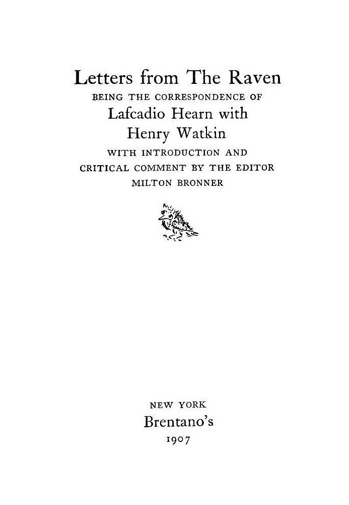 Letters from the Raven: Correspondence of L. Hearn with Henry Watkin