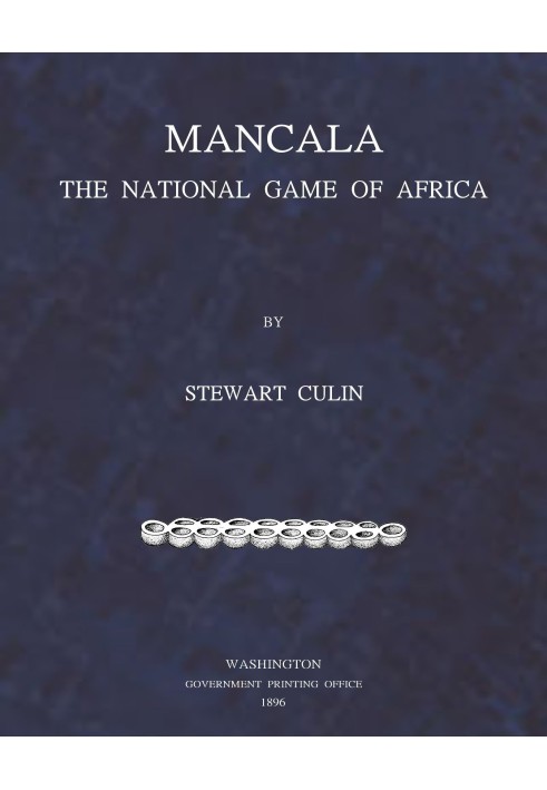 Mancala, the National Game of Africa