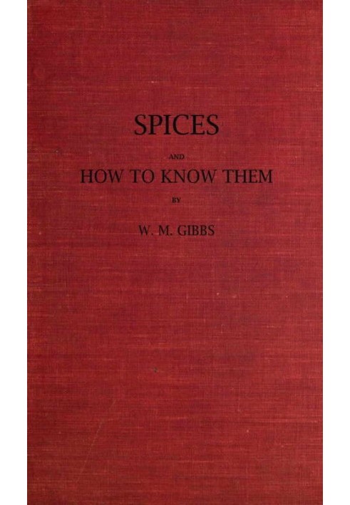 Spices and How to Know Them