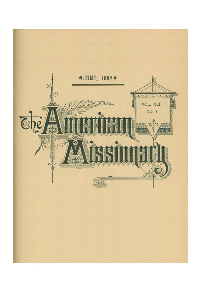 Американський місіонер — том 41, № 6, червень 1887 р