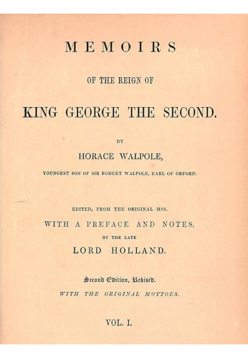 Спогади про правління короля Георга Другого, том 1 (з 3)