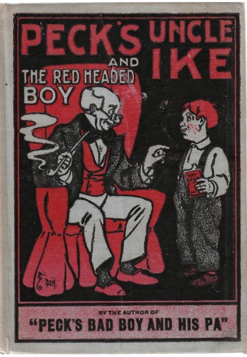 Peck's Uncle Ike and The Red Headed Boy 1899