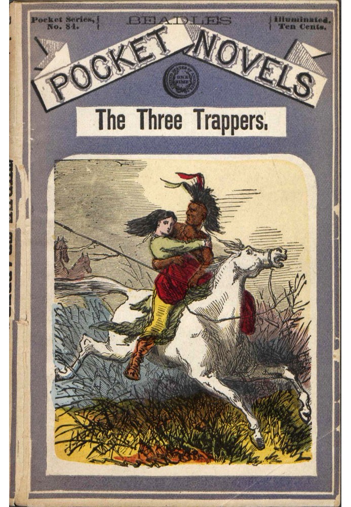 The Three Trappers; or, The Apache Chief's Ruse