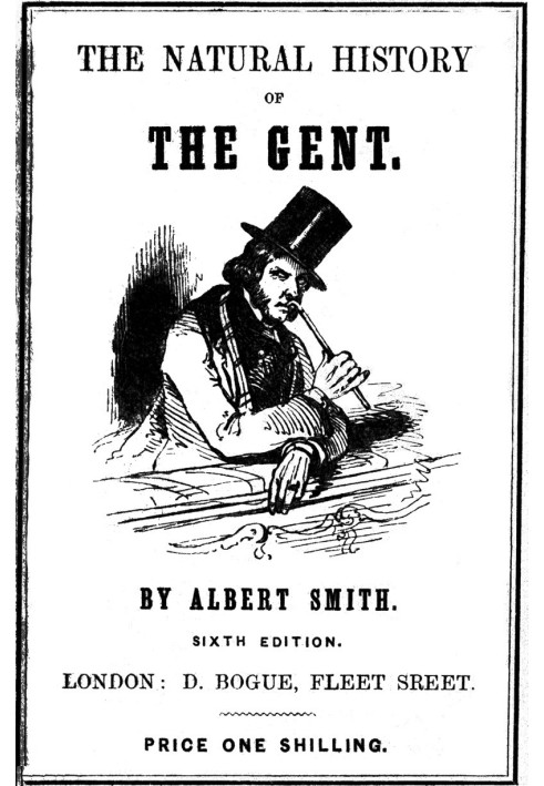 The Natural History of the Gent