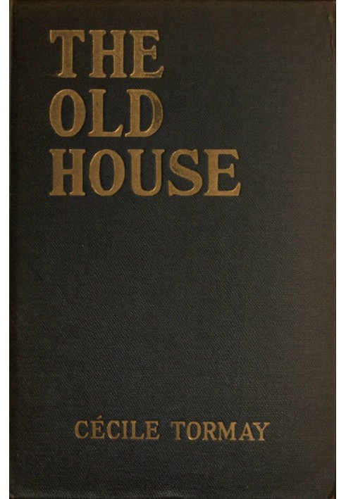 The Old House: A Novel