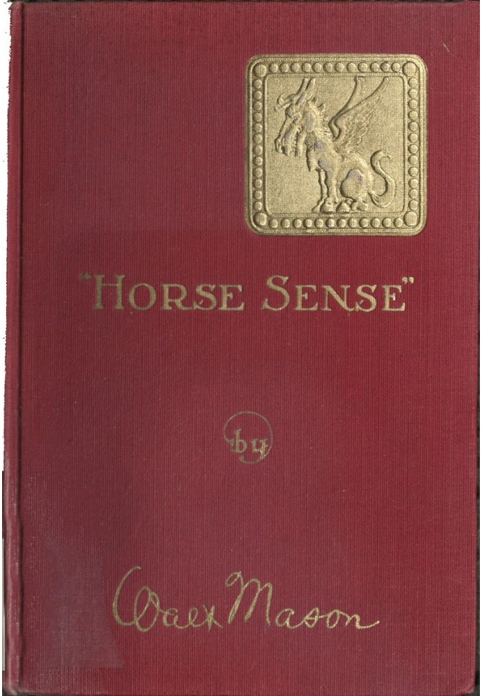 "Horse Sense" in Verses Tense