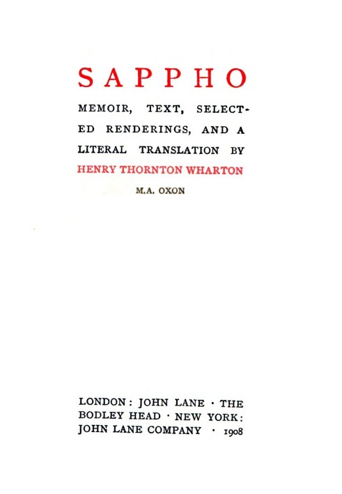 Sappho: Memoir, text, selected renderings, and a literal translation