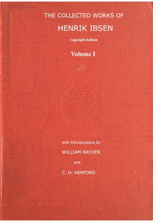 The Collected Works of Henrik Ibsen, Vol. 01 (of 11)