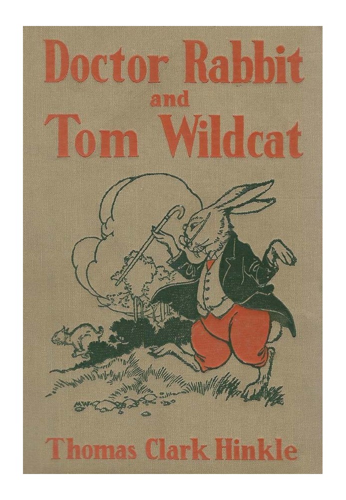 Doctor Rabbit and Tom Wildcat