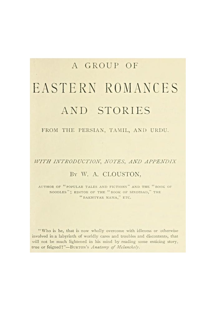 A Group of Eastern Romances and Stories from the Persian, Tamil and Urdu