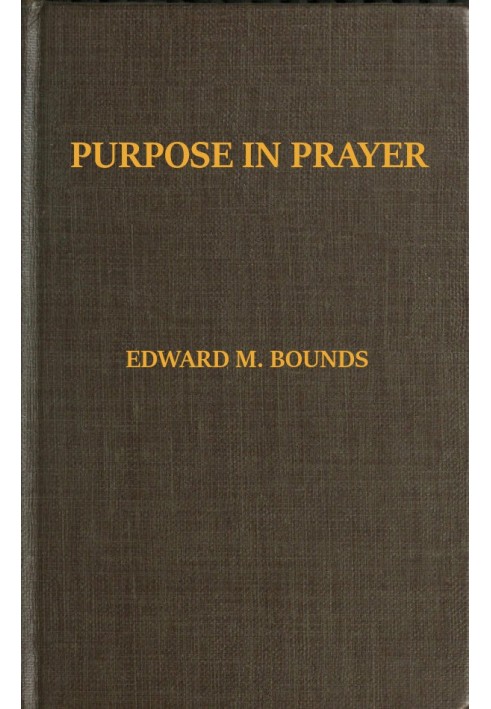 Purpose in Prayer