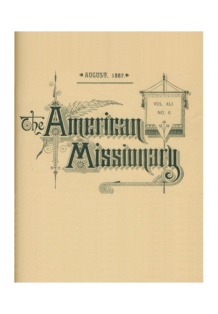 Американский миссионер - Том 41, № 8, август 1887 г.