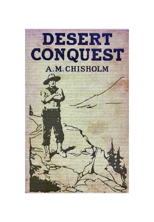 Desert Conquest; or, Precious Waters