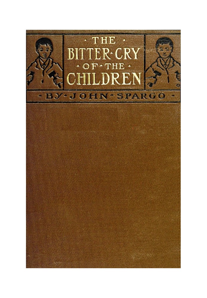 The Bitter Cry of the Children