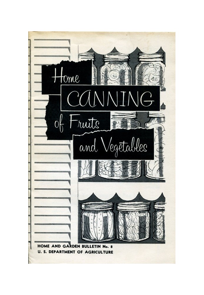 Home Canning of Fruits and Vegetables