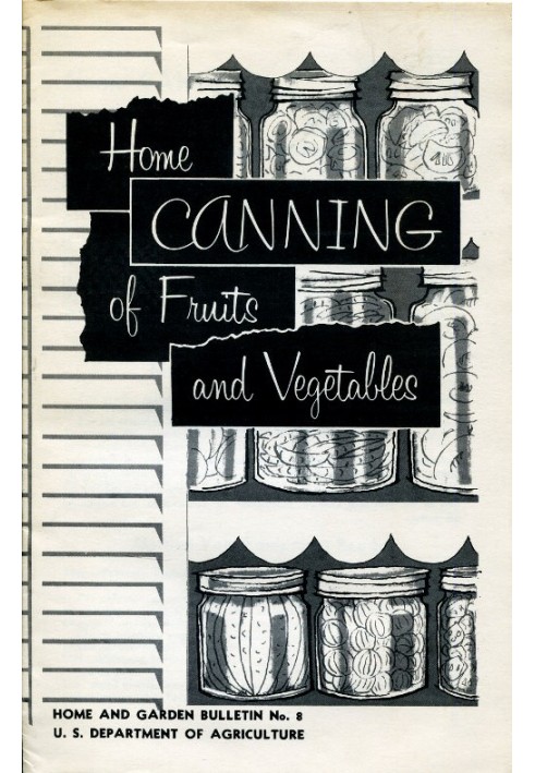 Home Canning of Fruits and Vegetables