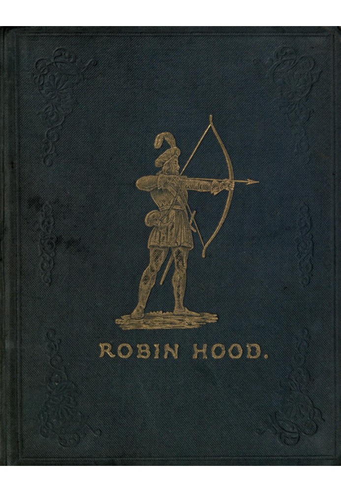 Robin Hood and His Merry Foresters