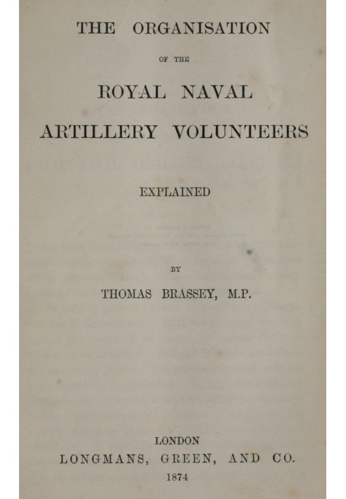 The Organisation of the Royal Naval Artillery Volunteers Explained