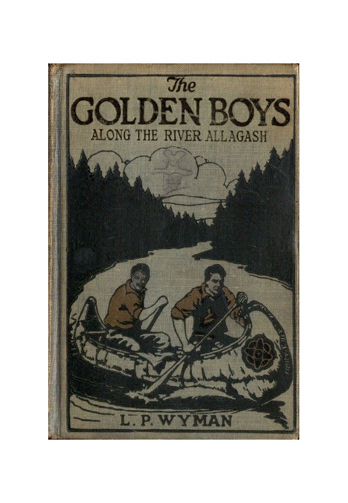 The Golden Boys Along the River Allagash