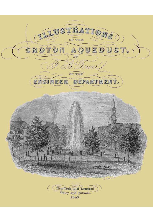 Illustrations of the Croton Aqueduct