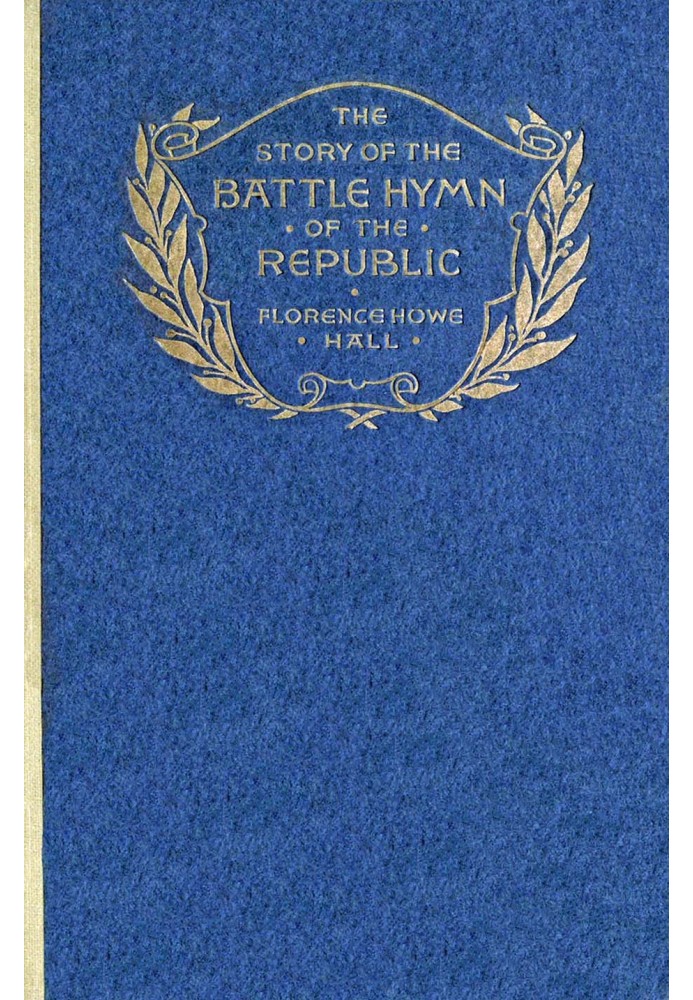 The Story of the Battle Hymn of the Republic