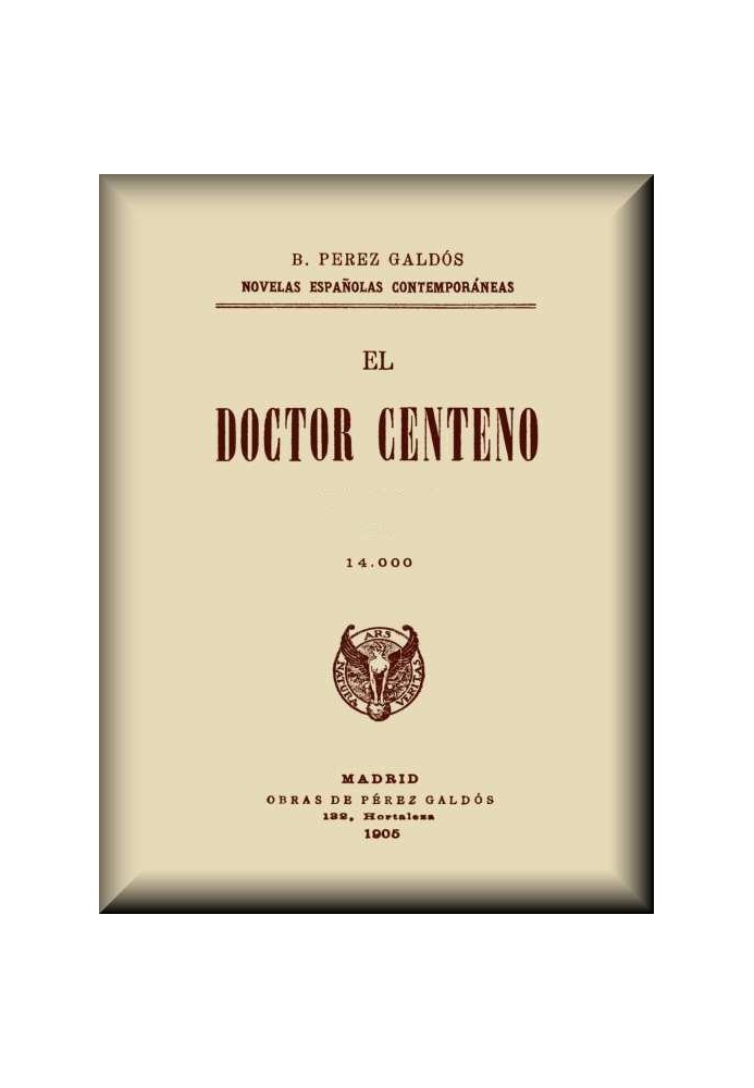 Doctor Centeno (complete novel)