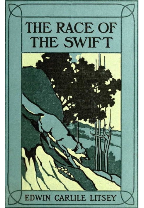 The Race of the Swift