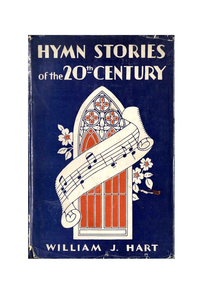 Hymn Stories of the Twentieth Century